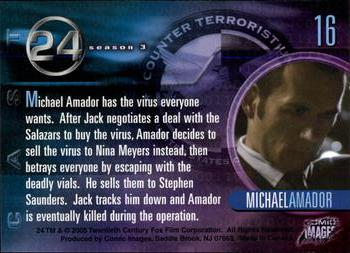 2005 Comic Images 24 Season 3 #16 Michael Amador Back