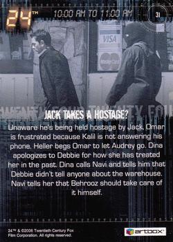 2006 ArtBox 24 Season 4 #31 Jack Takes a Hostage? Back