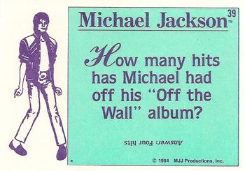 1984 Topps Michael Jackson #39 How many hits has Michael had off his... Back