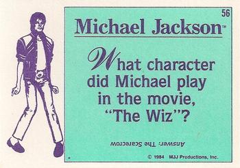 1984 Topps Michael Jackson #56 What character did Michael play in movie, 