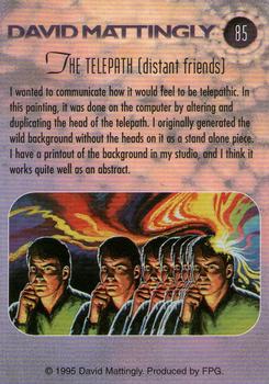1995 FPG David Mattingly #85 The Telepath [distant friends] Back