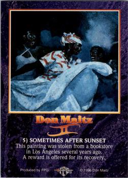 1996 FPG Don Maitz II #5 Sometimes After Sunset Back
