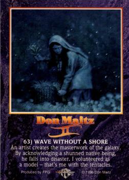 1996 FPG Don Maitz II #63 Wave Without a Shore Back