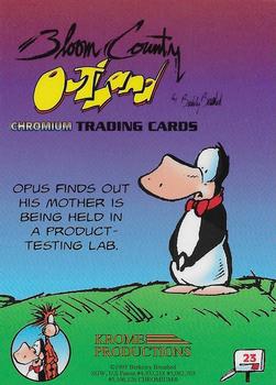 1995 Krome Bloom County / Outland #23 Opus finds out his mother is being held Back