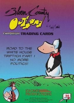 1995 Krome Bloom County / Outland #34 Road to the White House Triptych Pt 1 Back
