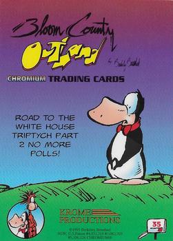 1995 Krome Bloom County / Outland #35 Road to the White House Triptych Pt 2 Back