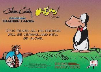 1995 Krome Bloom County / Outland #51 Opus fears all his friends will be Back