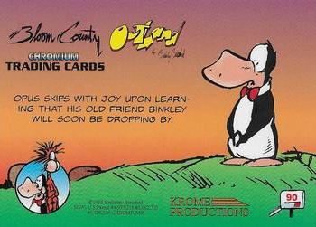 1995 Krome Bloom County / Outland #90 Opus skips with joy upon learning that Back