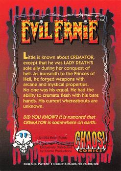 1993 Krome Evil Ernie 1 #11 Little is known about Cremator, except t Back