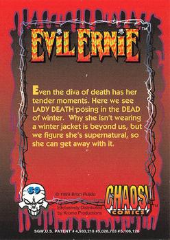 1993 Krome Evil Ernie 1 #59 Even the diva of death has her tender mo Back