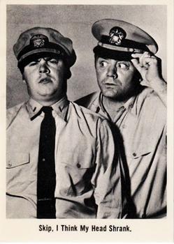 1965 Fleer McHale's Navy #4 Skip, I think my head shrank. Front