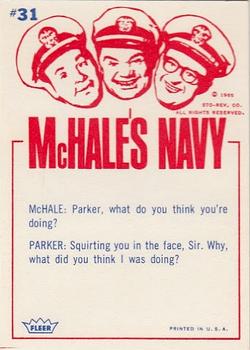 1965 Fleer McHale's Navy #31 Some after shave lotion, Skip? Back