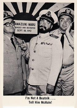 1965 Fleer McHale's Navy #65 I'm not a beatnik... tell him McHale! Front