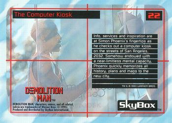 1993 SkyBox Demolition Man #22 The Computer Kiosk Back