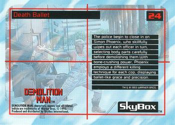 1993 SkyBox Demolition Man #24 Death Ballet Back