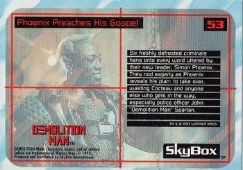1993 SkyBox Demolition Man #53 Phoenix Preaches His Gospel Back
