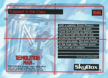 1993 SkyBox Demolition Man #66 Trapped in the Claw Back