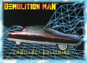 1993 SkyBox Demolition Man #89 Cadillac Solitaire Front