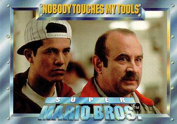 1993 SkyBox Super Mario Bros. #8 NOBODY touches my tools Front