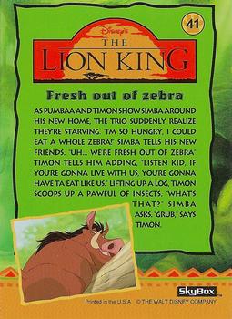 1994 SkyBox The Lion King Series 1 & 2 #41 Fresh out of zebra Back