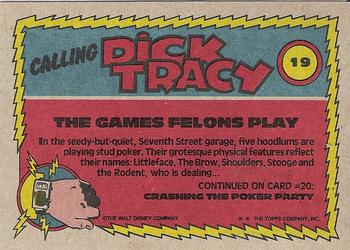 1990 Topps Dick Tracy Movie #19 The Games Felons Play Back