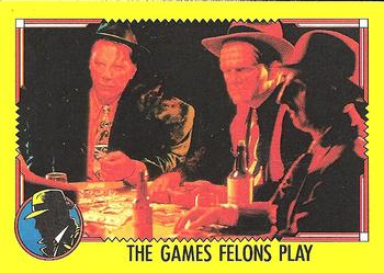 1990 Topps Dick Tracy Movie #19 The Games Felons Play Front