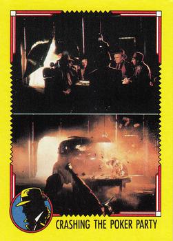 1990 Topps Dick Tracy Movie #20 Crashing the Poker Party Front