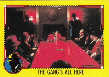 1990 Topps Dick Tracy Movie #47 The Gang's All Here Front