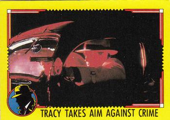 1990 Topps Dick Tracy Movie #64 Tracy Takes Aim Against Crime Front