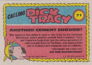 1990 Topps Dick Tracy Movie #71 Another Cement Shower? Back