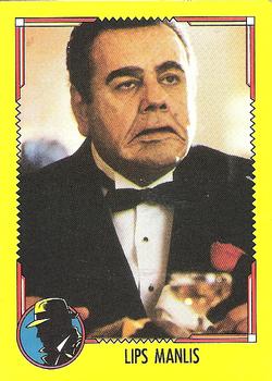 1990 Topps Dick Tracy Movie #7 Lips Manlis Front