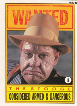 1990 Topps Dick Tracy Movie - Stickers #8 The Stooge:  Considered Armed & Dangerous Front