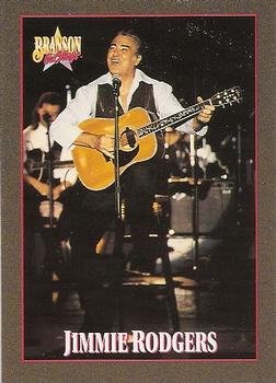 1992 NAC/Hit Cards International Branson On Stage #11 Jimmie Rodgers Front