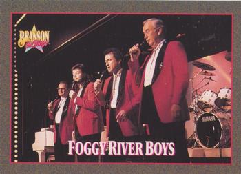 1992 NAC/Hit Cards International Branson On Stage #18 Foggy River Boys Front