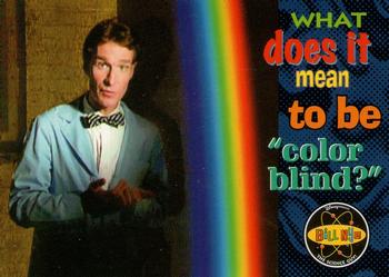 1995 SkyBox Bill Nye, The Science Guy #6 What does it mean to be 