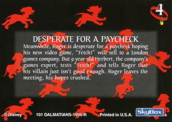 1996 SkyBox 101 Dalmatians #4 Desperate for a Paycheck Back