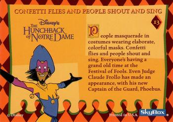 1996 SkyBox Hunchback of Notre Dame #13 Confetti Flies and People Shout and Sing Back