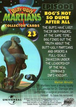 2002 Comic Images Butt-Ugly Martians #23 The BUM's have lost their BKM powers. At the s Back