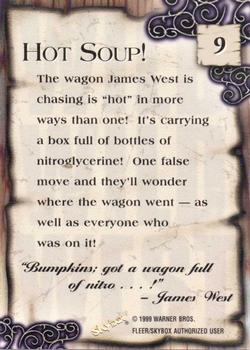 1999 Fleer Wild Wild West the Movie #9 Hot Soup! Back