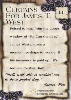 1999 Fleer Wild Wild West the Movie #11 Curtains For James T. West Back