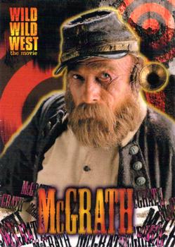 1999 Fleer Wild Wild West the Movie #76 McGrath Front