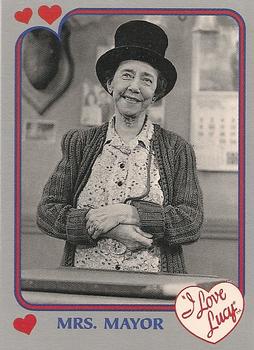 1991 Pacific I Love Lucy #17 Mrs. Mayor Front