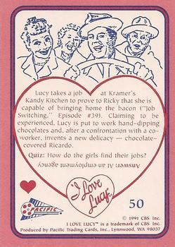 1991 Pacific I Love Lucy #50 Lip-Smackin' Lucy Back