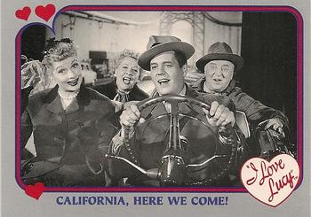 1991 Pacific I Love Lucy #61 California, Here We Come! Front