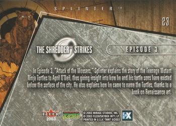 2003 Fleer Teenage Mutant Ninja Turtles 2: The Shredder Strikes #23 Splinter Back