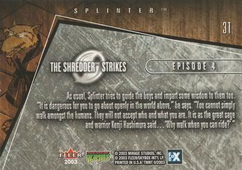 2003 Fleer Teenage Mutant Ninja Turtles 2: The Shredder Strikes #31 Splinter Back