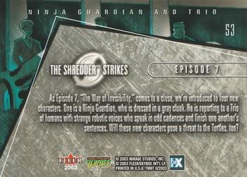 2003 Fleer Teenage Mutant Ninja Turtles 2: The Shredder Strikes #53 Ninja Guardian and Trio Back