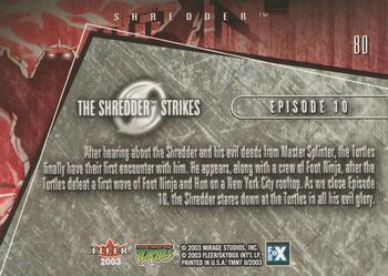 2003 Fleer Teenage Mutant Ninja Turtles 2: The Shredder Strikes #80 Shredder Back