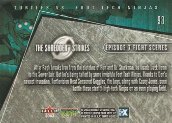 2003 Fleer Teenage Mutant Ninja Turtles 2: The Shredder Strikes #93 Turtles vs. Foot Tech Ninjas Back