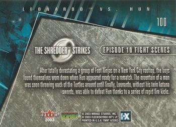 2003 Fleer Teenage Mutant Ninja Turtles 2: The Shredder Strikes #100 Leonardo vs. Hun Back